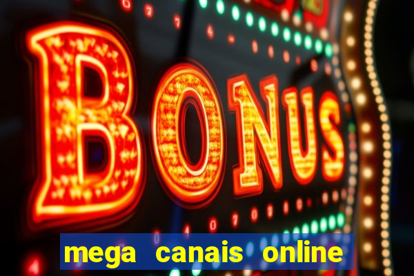 mega canais online a fazenda